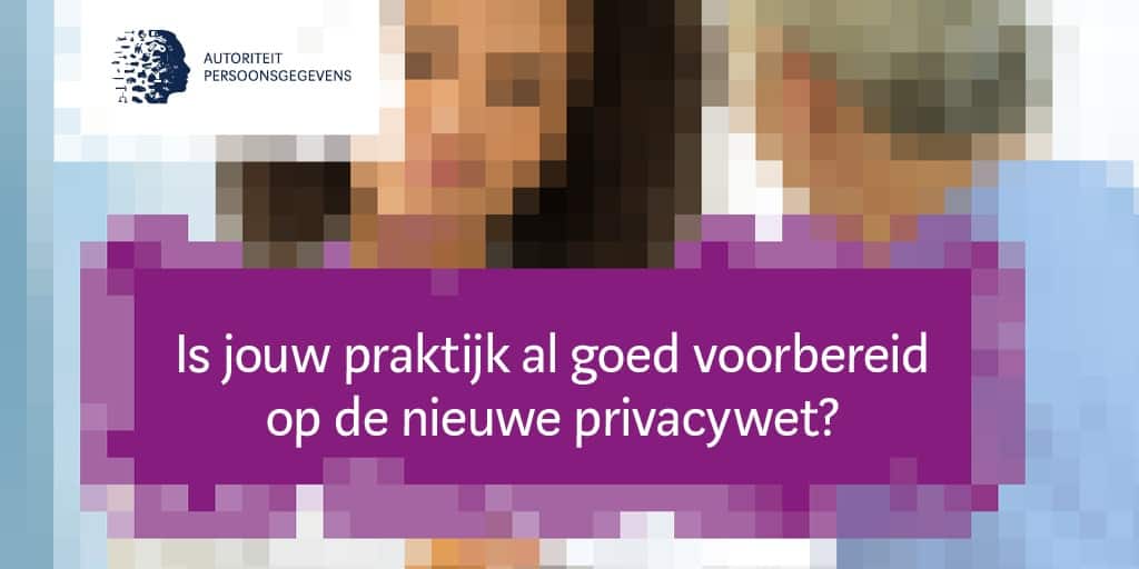 Ben jij voorbereid op de AVG GDPR privacy richtlijnen?